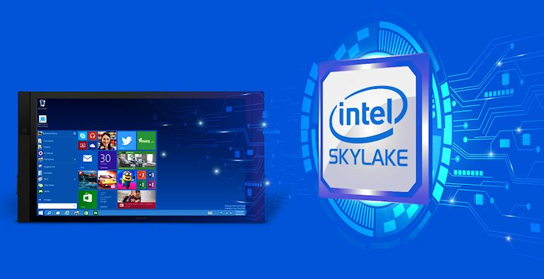 Skylake users have 18 months to upgrade to Windows 10