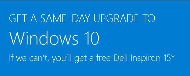 Microsoft is offering free Dell Inspiron 15 for Windows 10 upgrade