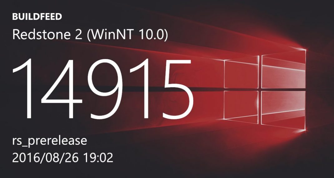 Windows 10 Redstone 2 build 14915 (10.0.14915.1000) info