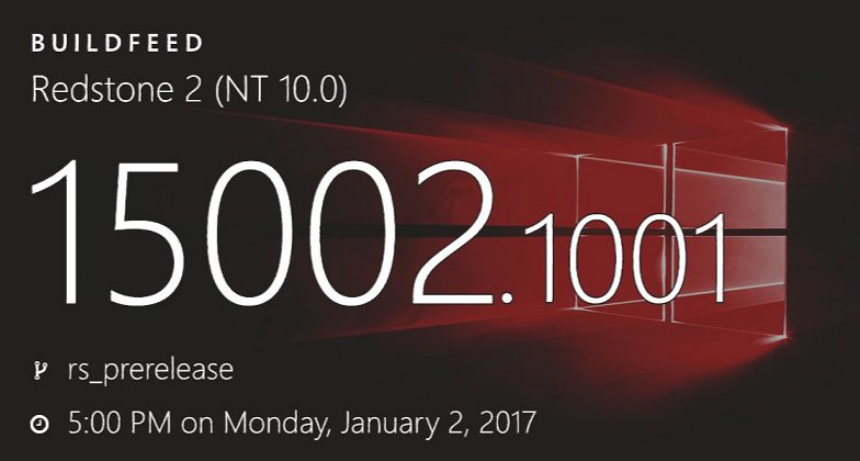 Windows 10 Build 15002 and mobile build 10.0.15002.1001