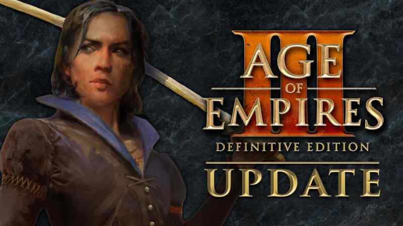 Age of Empires III Definitive Edition Update 13.12327 Patch Notes - June 23, 2022