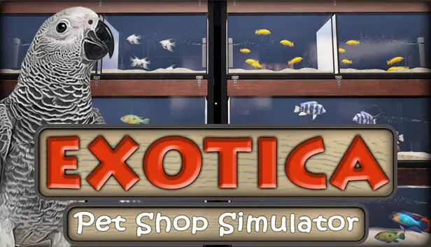 Exotica Petshop Simulator Update 12(Hotfix) Patch Notes – July 18, 2023