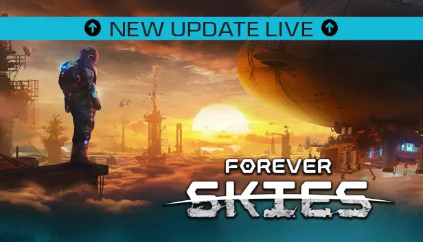 Forever Skies Update 1.0.2 Patch Notes – July 18, 2023